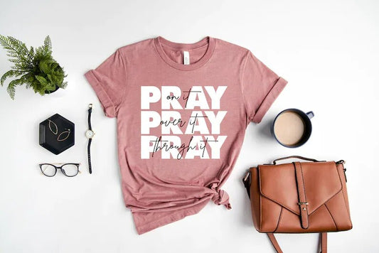 Womens Pray On It Pray Over it Christian T-Shirt